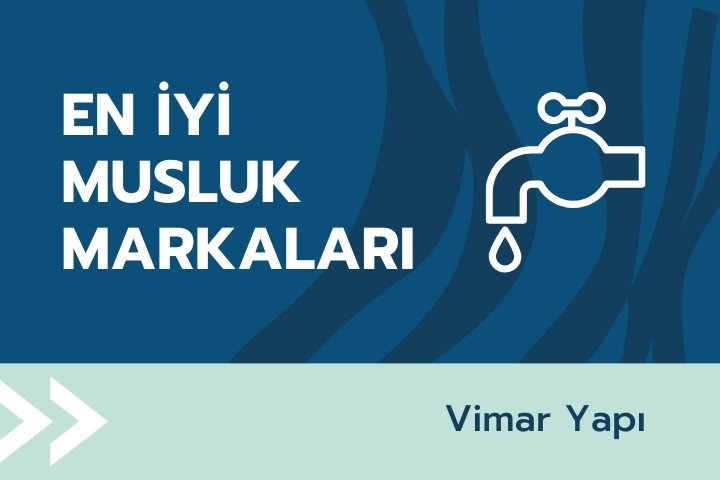 en iyi musluk markalari