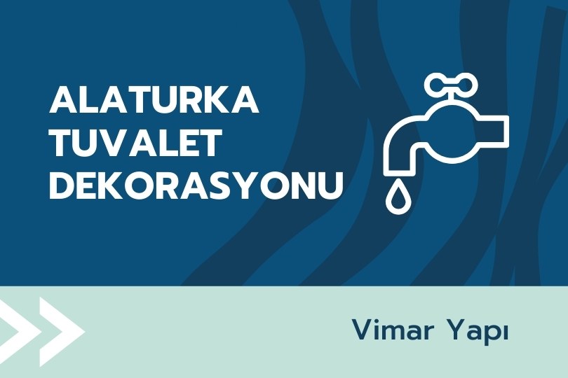 Alaturka Tuvalet Dekorasyonu İçin Harika 10 Fikir | 2025 1 alaturka tuvalet dekorasyonu