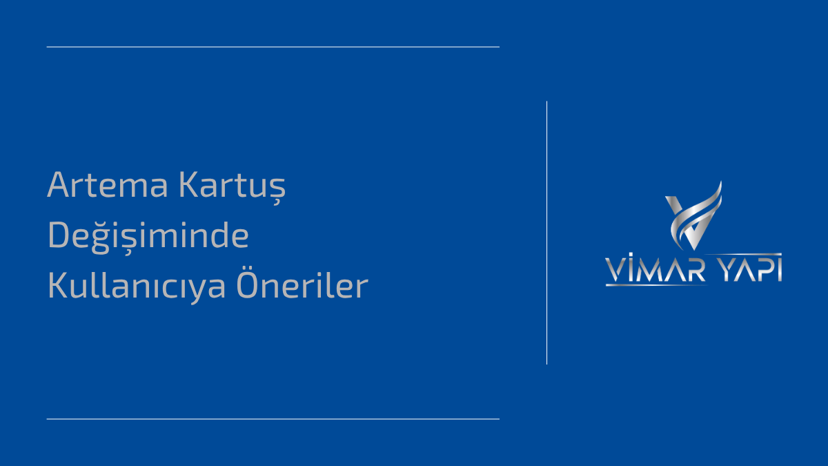 Artema Kartuş Değişiminde Kullanıcıya Öneriler 1 Artema kartuş değişimi sırasında kullanılan yedek kartuş ve anahtar seti