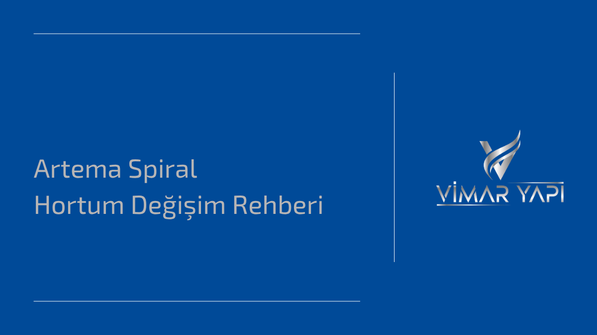 Artema Spiral Hortum Değişim Rehberi 1 Artema Spiral Hortum montajı sırasında bağlantı noktalarının kontrolü