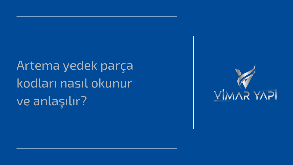 Artema yedek parça kodları nasıl okunur ve anlaşılır? 1 Artema yedek parça kodları sistemini gösteren teknik çizim