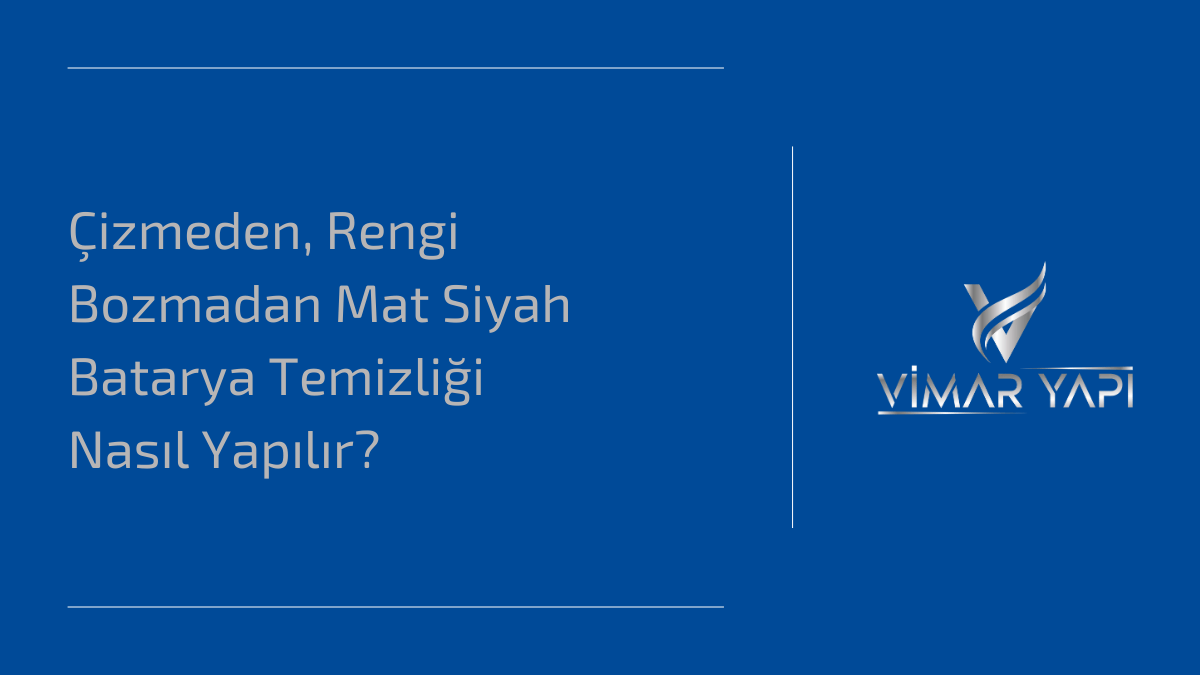 Mat 'Siyah Batarya Temizliği' için çizilmeyi önleyen 5 nazik yöntem.